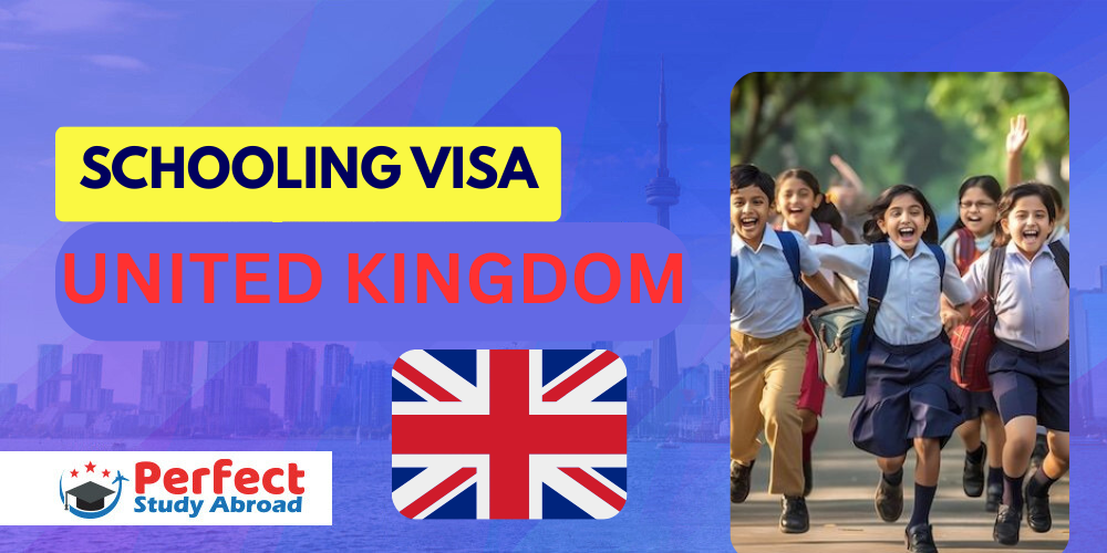 SCHOOLING VISA IN UK